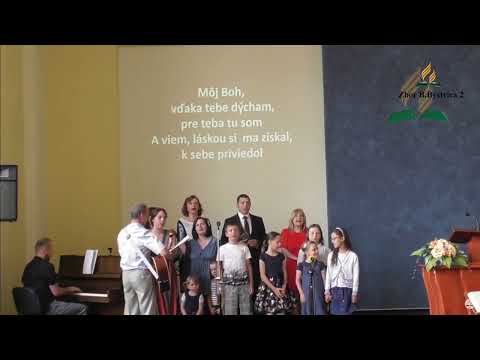 Môj Boh - chvály - bohoslužba 25.06.2022 - zbor CASD B.Bystrica 2