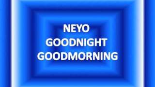 Ne-Yo - goodnight goodmorning ft brandy