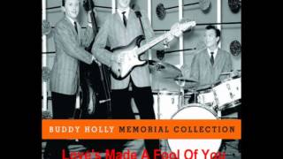 Buddy Holly  Love&#39;s Made A Fool Of You