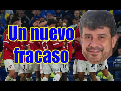 (Relator Enojado) Boca 0 Independiente 1 Copa Apertura 2025 Relato Daniel Mollo Cuartos