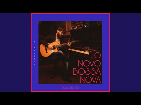 Bossinha Pra Fê - Gabriel Barão