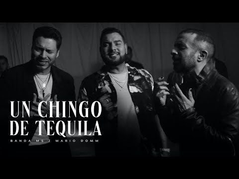 Banda MS de Sergio Lizárraga / Mario Domm – Un Chingo de Tequila (Video Oficial)