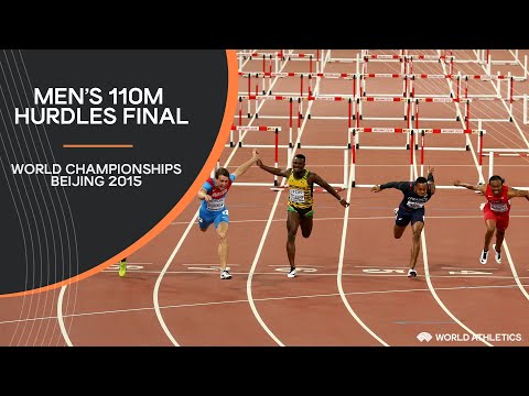 Men's 110m Hurdles Final | World Athletics Championships Beijing 2015
