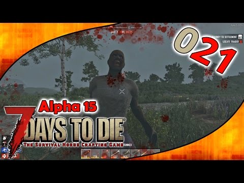 🔪 7 Days To Die 🔪 S02E021 - Hinterhältige Zombie-Schleicher [Alpha 15 Gameplay | German | Deutsch]