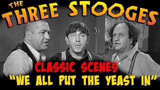 THREE STOOGES Make Beer - Classic Scenes &quot;We All Put the Yeast In&quot;