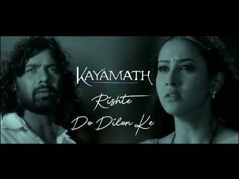very sad Title Song rishte do dilon Ke from kayamath