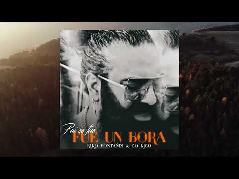 Kiko Montañés - Pai Se Fue un Bora 2022 (Audio Oficial)