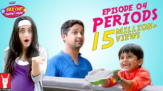 Se× Chat with Pappu & Papa | Episode 04 | Periods | Se× Education video