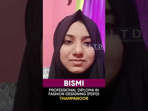 Bismi, Fashion Designing Student, Shares Her Experience at GITD