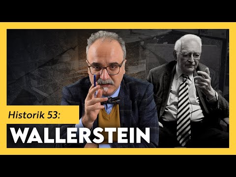 Wallerstein: Modern Dünya Sistemi / Emrah Safa Gürkan - Historik 53