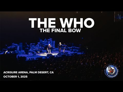 The Who's Final Bow: Pete Townshend's Emotional Goodbye Speech (Live Palm Desert 2025)