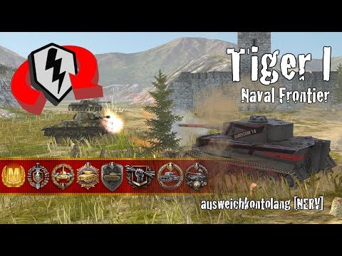 World of Tanks Blitz Replays - Tiger I at Naval Frontier w/ ausweichkontolang [NERV]