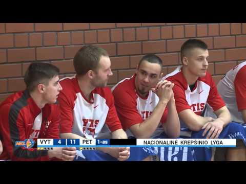 NKL: "VYTIS" - "PETROCHEMA-DEXTERA" 2016 04 02 rungtynių įrašas