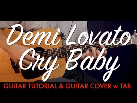 Cry Baby - Demi Lovato