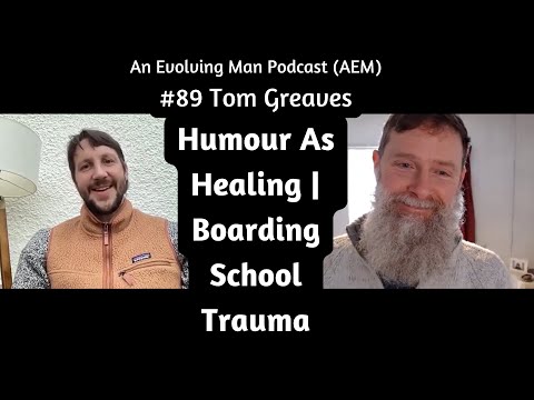 Award Winning Actor & Comedian | Humour As Healing | Boarding School Syndrome AEM #89 Tom Greaves