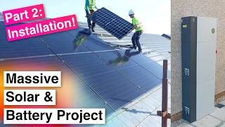 Adding a Massive Solar & Battery Storage System to my House — Part 2: Installation Day!