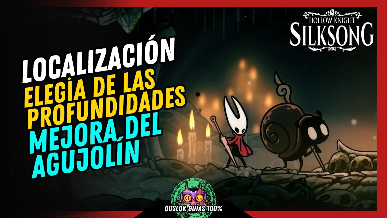 UBICACIÓN de la ELEGÍA DE LAS PROFUNDIDADES (MEJORA AGUJOLÍN) GUÍA 100% | 💯Hollow Knight: Silksong🏆 UBICACIÓN de la ELEGÍA DE LAS PROFUNDIDADES (MEJORA AGUJOLÍN) GUÍA 100% | 💯Hollow Knight: Silksong🏆