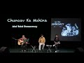 EXCLUSIVE Song: Chunaav Ka Mahina || Rahul Ram || Varun Grover || Sanjay Rajoura