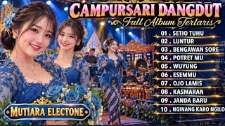 Download lagu DANGDUT CAMPURSARI ORGEN TUNGGAL FULL ALBUM TERLARIS 👍💯 ENAK BANGET BUAT TEMAN PERJALANAN. mp3