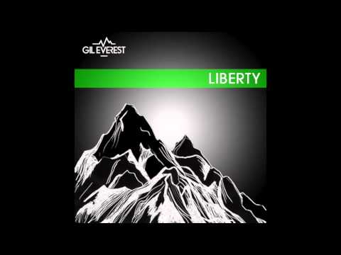 Gil Everest - Liberty (Radio Edit)