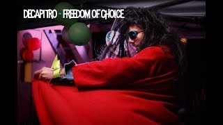 Decapitro - Freedom of Choice