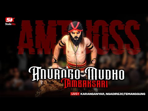 TERBARU!!! WAROK AMT Anurogo Mudho Tambaksari Live Karanganyar Ngadirejo Temanggung