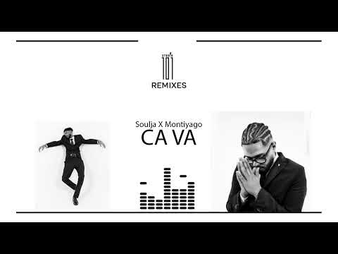 Soulja, Montiyago, 77 - CA VA (Remix)