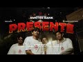PRESENTE AMSTR Official Video