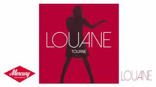 Louane Tourne