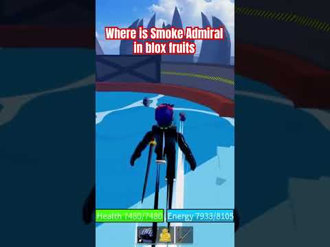 Where is Smoke Admiral in blox fruits