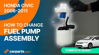 How to replace the Fuel Pump 2006 - 2011 Honda Civic ⛽️