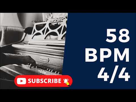 METRONOME - 58 BPM 4/4
