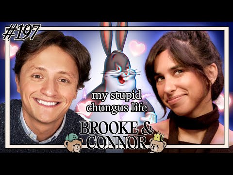 Chungus and Chungarella | BNCMAP - Episode 197