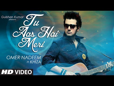 'Tu Aas Hai Meri' Video Song | Khiza, Omer Nadeem | T-Series