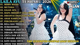 Download lagu MIMPI MANIS - MUTIARA - SALAH APA [LAILA AYU TERBARU 2026] SIMPATIK MUSIK FULL ALBUM mp3