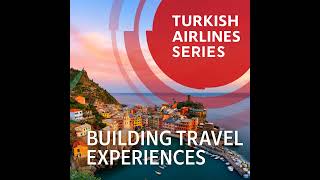 S2E17 - Inside Turkish Airlines Holidays with Ensar Karabulut