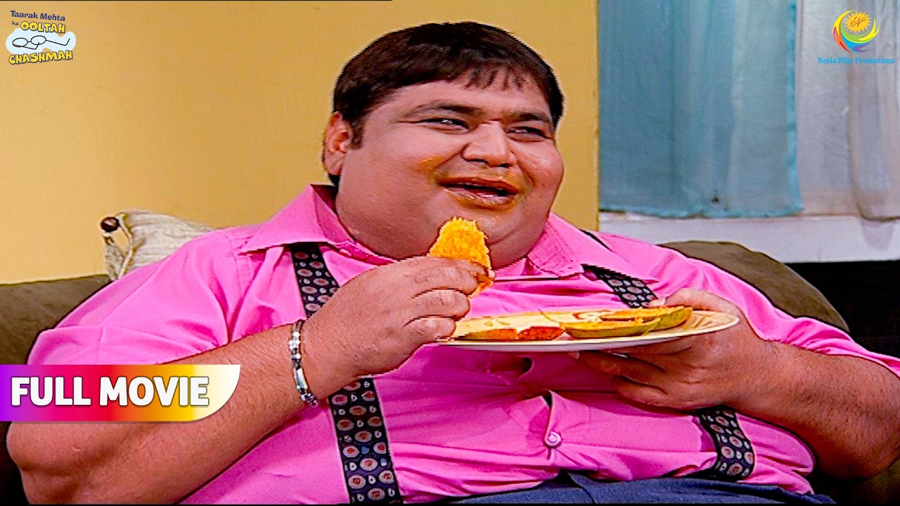 Haathi Bhai Le Rahe Hai Aam Ke Majje !  | FULL MOVIE | Taarak Mehta Ka Ooltah Chashmah