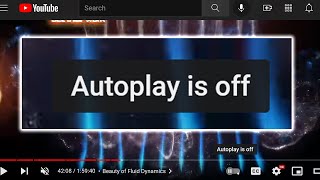 You Tube AutoPlay Button Missing 2022