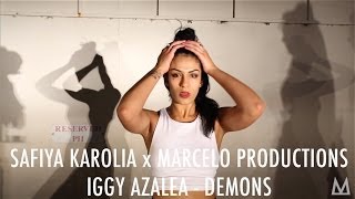 SAFIYA KAROLIA x MARCELO PRODUCTIONS [IGGY AZALEA - DEMONS]