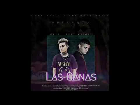 Onei'l Ft. K-pone |Las Ganas| WorkMusic & The Move Music adn DP audiovisual|