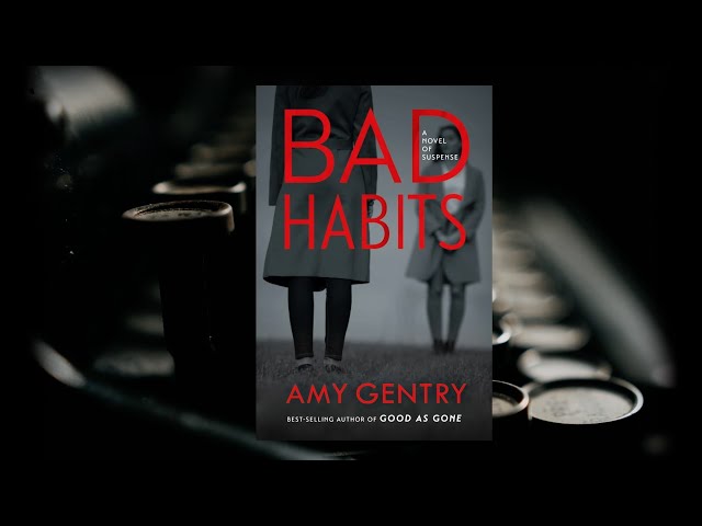 Vídeo relacionado con Bad Habits: By the author of the best-selling thriller GOOD AS GONE