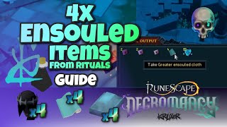 4x Greater Ensouled Items from Rituals in Necromancy | Runescape 3