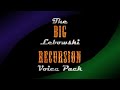 The Big Lebowski Recursion voice pack showcase ...