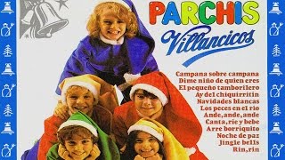 Parchis - Villancicos (sus mejores villancicos navideños)