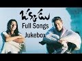 Okkadu Movie Full Songs Jukebox Mahesh Babu Bhoomika