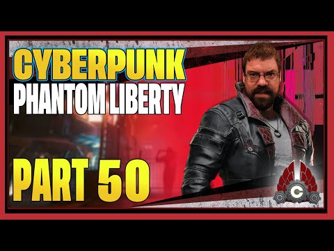 CohhCarnage Plays Cyberpunk 2077: Phantom Liberty - Part 50