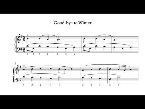 Good-bye to Winter (Hiver, adieu!) - Suzuki Piano School 1