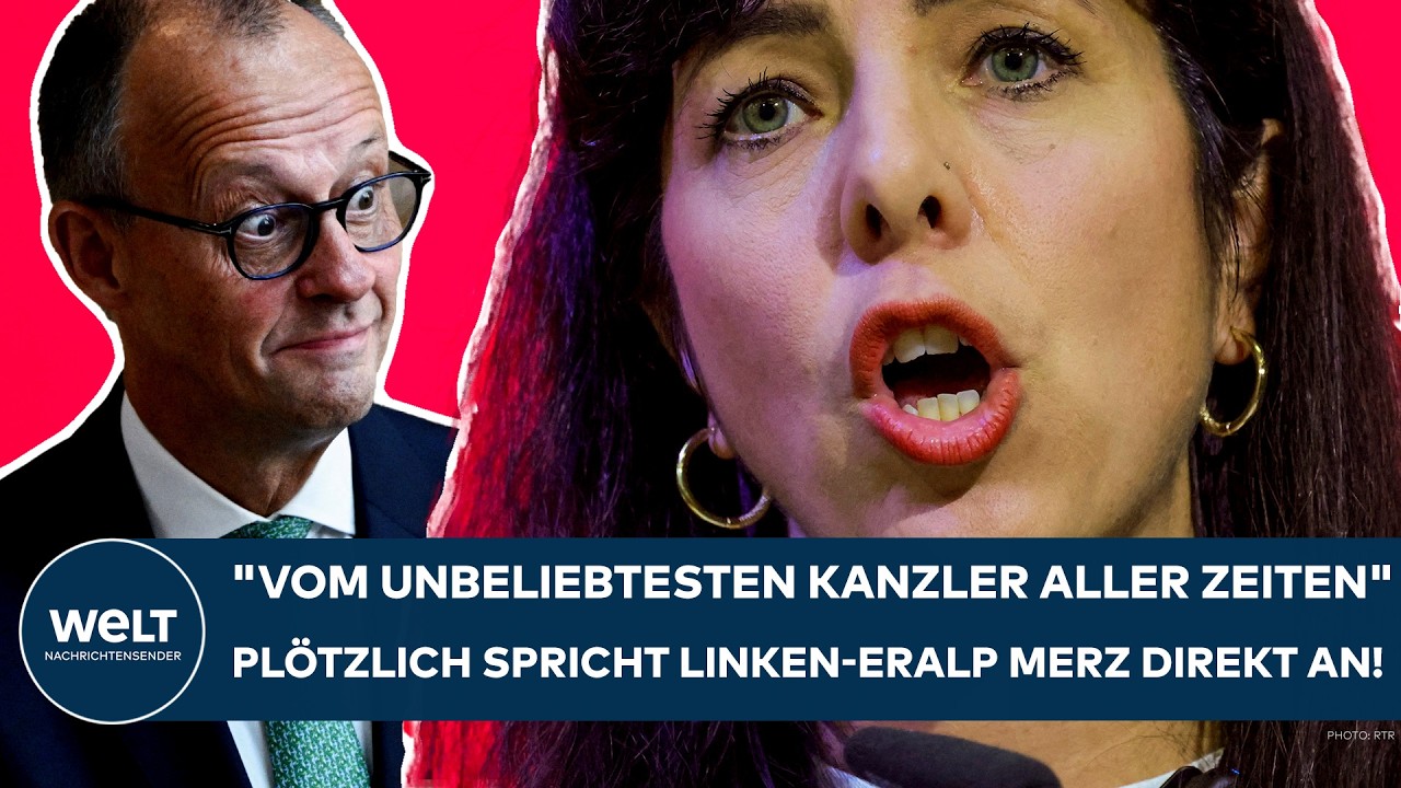 BERLIN: "Vom unbeliebtesten Kanzler aller Zeiten!" Plötzlich spricht Linken-Eralp Merz direkt an!