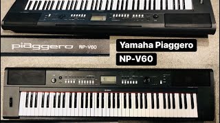 Video thumbnail for Yamaha piaggero NP-V60 Piano 🎹 ( Wilson’s music instruments 03371476660 ) by Wilsons Musical Instruments