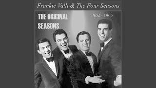The Four Seasons - Can&#39;t Get Enough of You Baby (1965)
